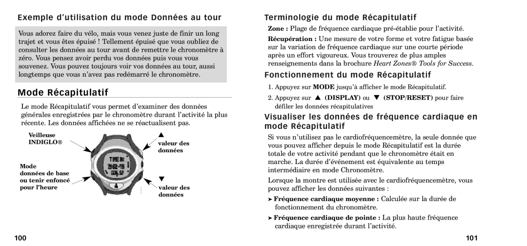 Timex W-218607-095000NA manual Mode RŽcapitulatif, Exemple dÕutilisation du mode DonnŽes au tour, 100 