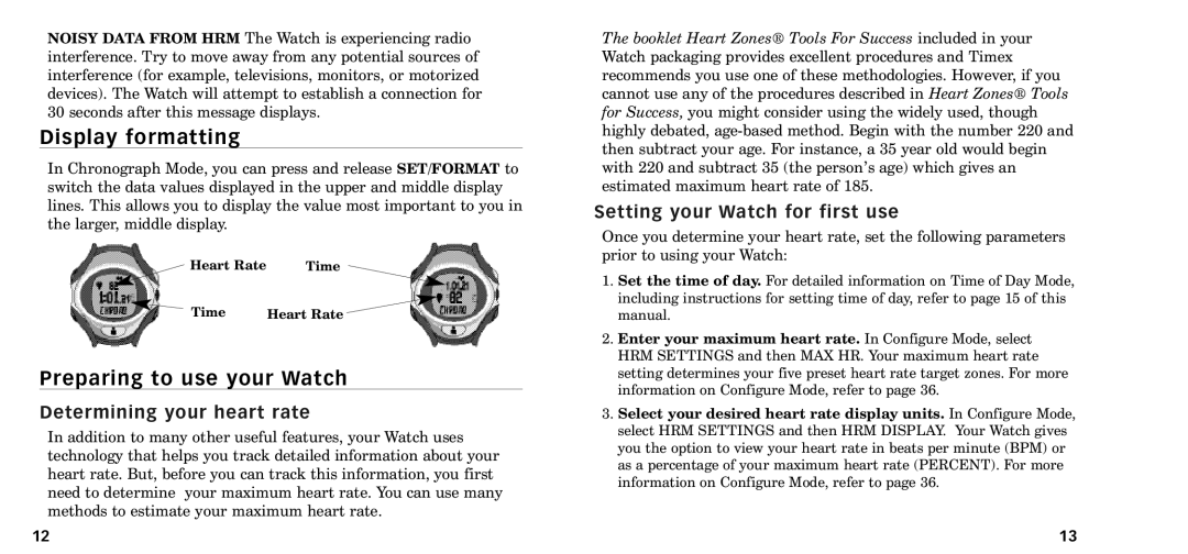 Timex W-218607-095000NA manual Display formatting, Preparing to use your Watch, Determining your heart rate 