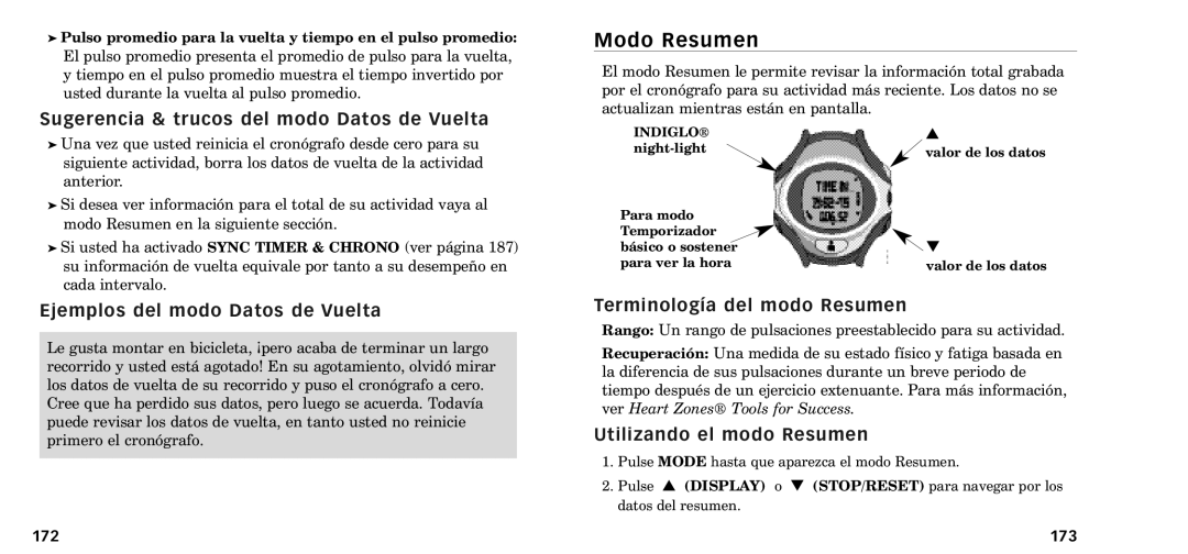 Timex W-218607-095000NA Modo Resumen, Sugerencia & trucos del modo Datos de Vuelta, Ejemplos del modo Datos de Vuelta 