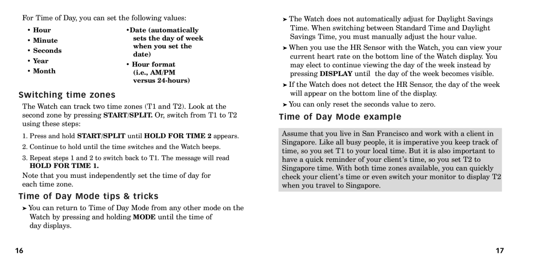 Timex W-218607-095000NA manual Switching time zones, Time of Day Mode tips & tricks, Time of Day Mode example 