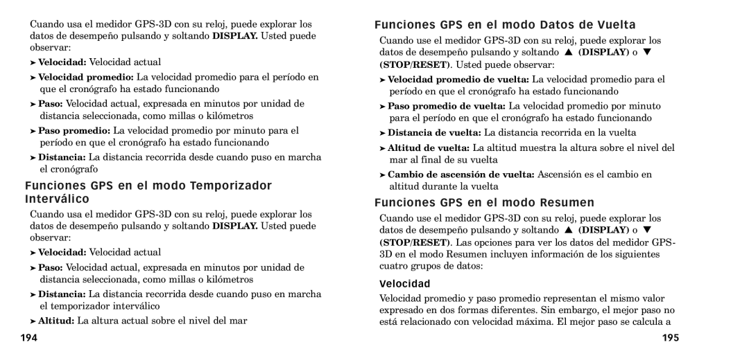 Timex W-218607-095000NA manual Funciones GPS en el modo Temporizador Interv‡lico, Funciones GPS en el modo Datos de Vuelta 