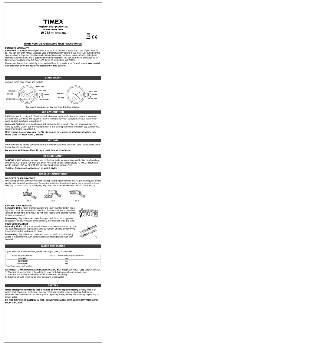 Timex 766-095000, W-232 warranty Start Watch, SET DAY and Time, SET Date, Hour Hand, Bracelet Adjustment, Water Resistance 