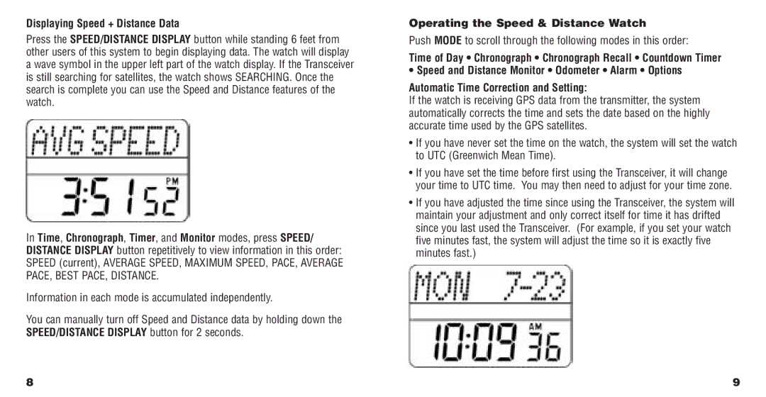 Timex W132, 568-095003 manual Displaying Speed + Distance Data, Operating the Speed & Distance Watch 