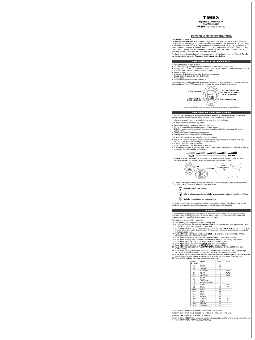 Timex W207 warranty CARACTERêSTICAS Y OPERACIîN BçSICA, SINCRONIZACIîN CON EL Reloj ATîMICO, Hora Time 