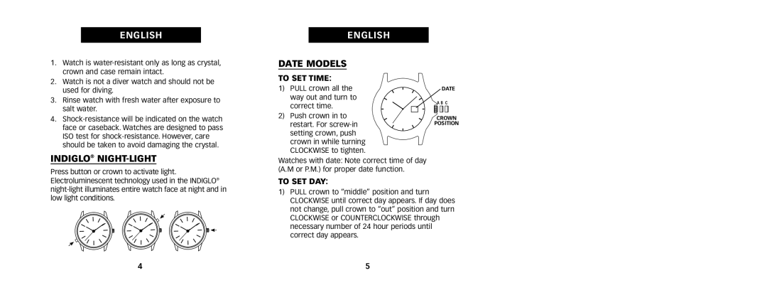 Timex W217 NA, 111-095009 manual Indiglo NIGHT-LIGHT, Date Models, To SET Time, To SET DAY 