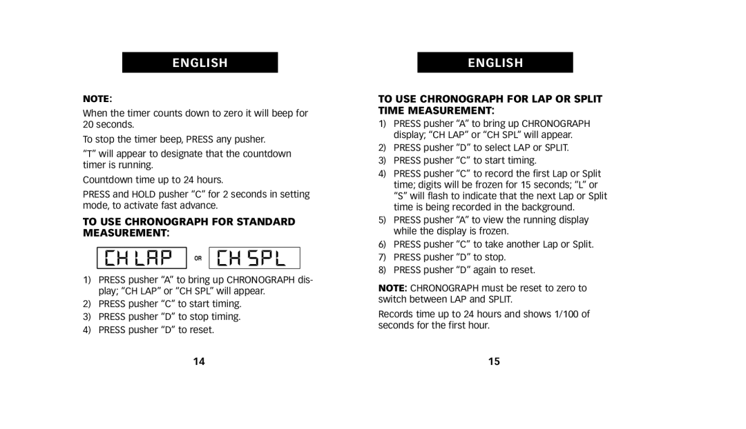 Timex 222-0950012 manual To USE Chronograph for Standard Measurement, To USE Chronograph for LAP or Split Time Measurement 