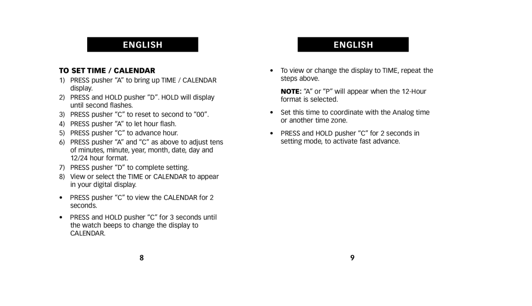 Timex W223 NA, 222-0950012 manual To SET Time / Calendar 