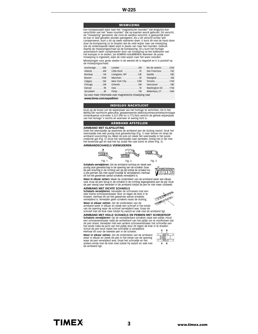 Timex W225 manual Miswijzing, INDIGLO¨ Nachtlicht, Armband Afstellen 