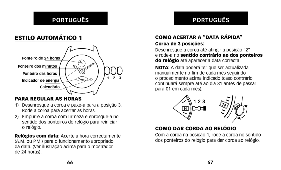 Timex W231 manual Para Regular AS Horas, Como DAR Corda AO RELîGIO 