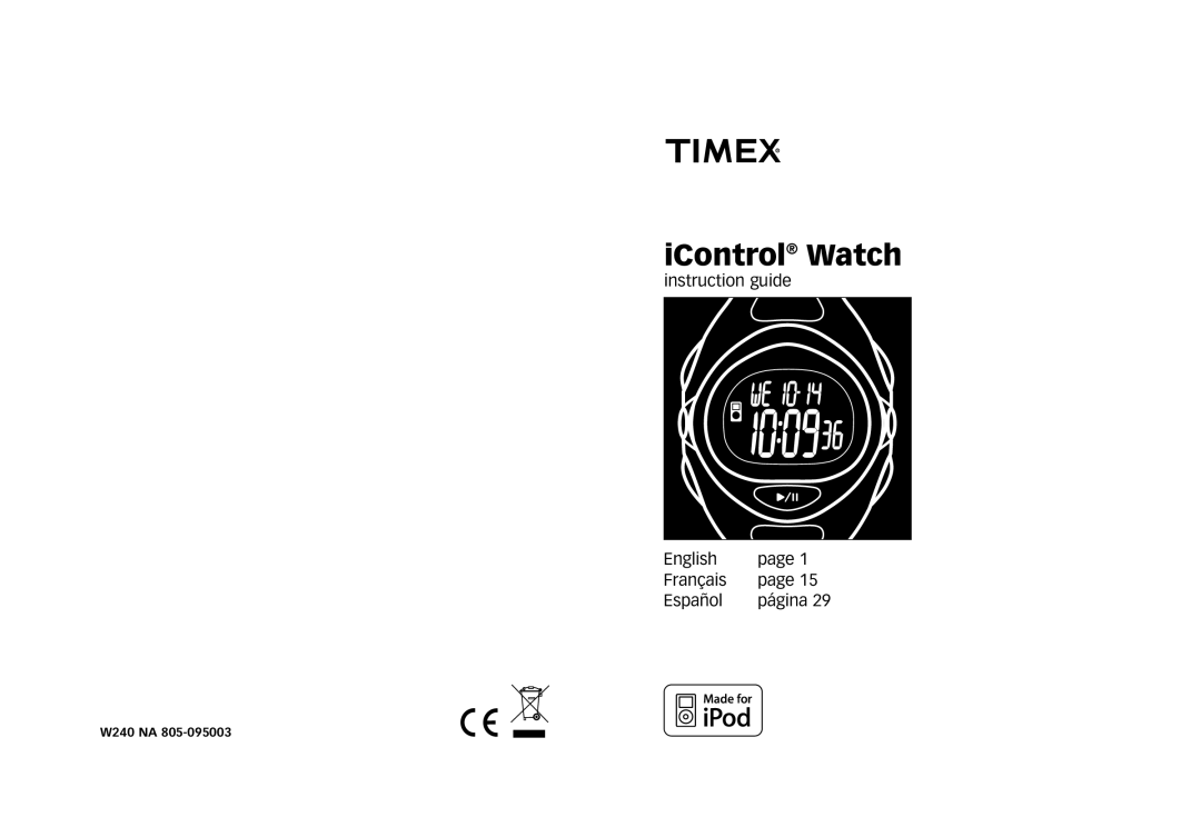 Timex 805-095003 manual iControl Watch, instruction guide, English, page, Français, Español, página, W240 NA 