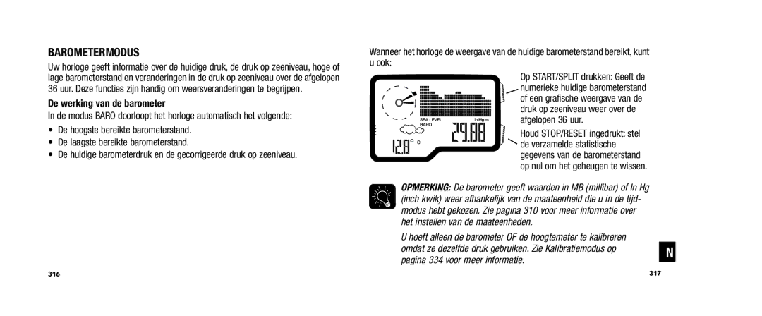 Timex W253 user manual Barometermodus, De werking van de barometer 