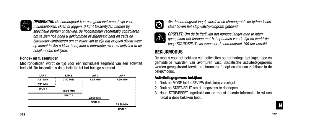 Timex W253 user manual Bekijkmodus, Ronde- en tussentijden, Activiteitsgegevens bekijken 