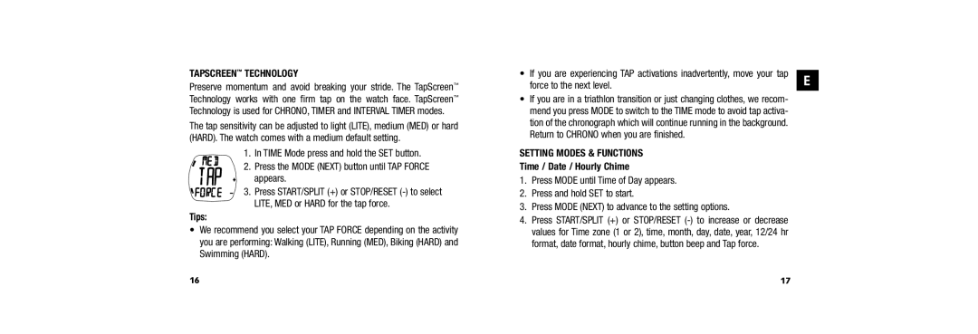 Timex 509-095000-02 NA, W254 user manual Tapscreen Technology, Tips, Force to the next level, Setting Modes & Functions 