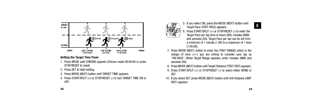 Timex 509-095000-02 NA, W254 user manual Setting the Target Time Pacer, Target Pace Trgt Pace appears 