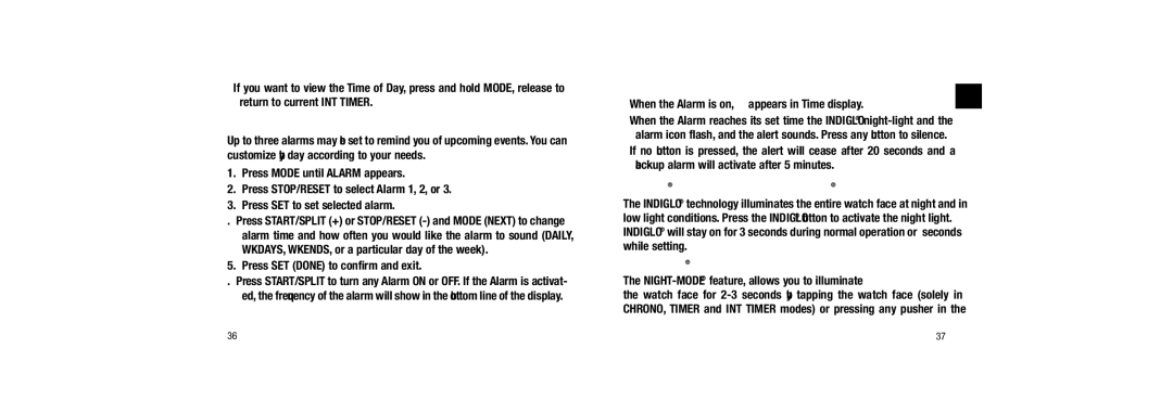 Timex 509-095000-02 NA, W254 user manual Alarm, Indiglo NIGHT-LIGHT with NIGHT-MODEFEATURE, Night-Modefeature 