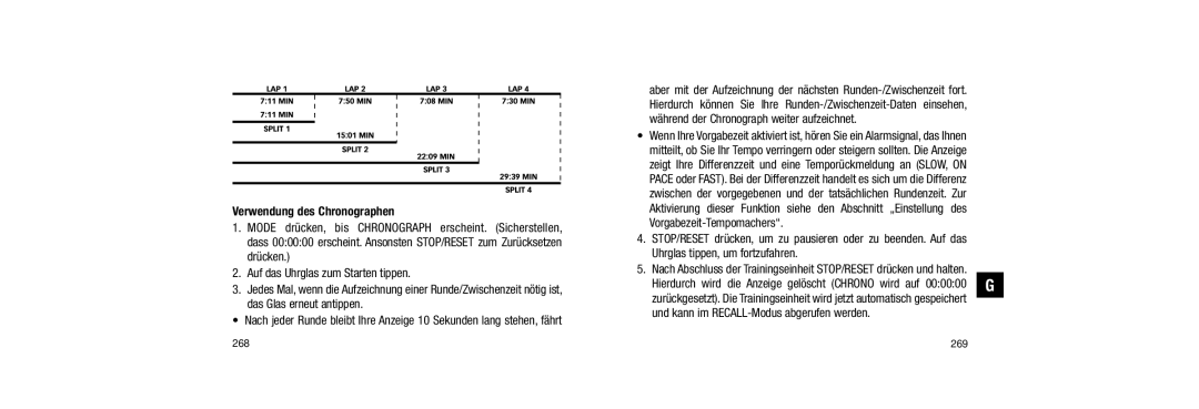 Timex W254 509-095002-02 user manual Verwendung des Chronographen, Und kann im RECALL-Modus abgerufen werden 