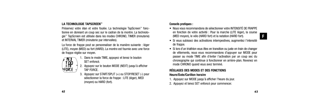 Timex W254 LA Technologie Tapscreen, Conseils pratiques, Réglages DES Modes ET DES Fonctions, Heure/Date/Carillon horaire 