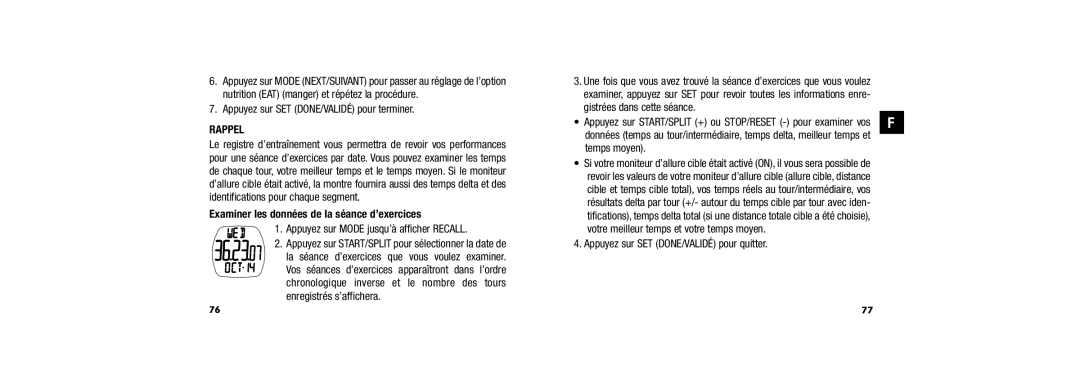 Timex W254 Appuyez sur SET DONE/VALIDÉ pour terminer, Rappel, Examiner les données de la séance d’exercices, Temps moyen 