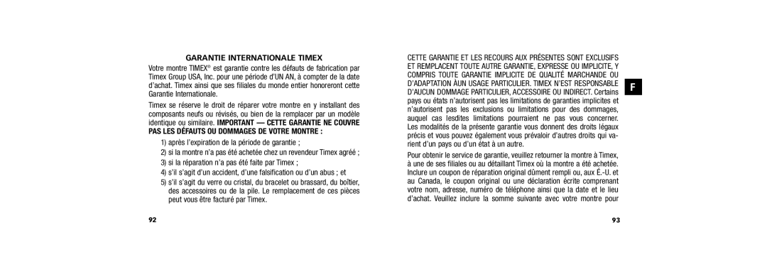 Timex W254 user manual Garantie Internationale Timex, PAS LES Défauts OU Dommages DE Votre Montre 