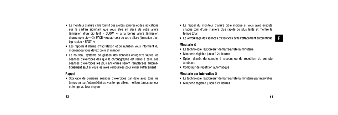 Timex W254 user manual Rappel, Minuterie H, Minuterie par intervalles H 