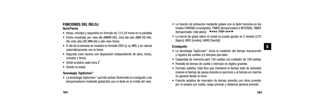 Timex W254 user manual Funciones DEL Reloj, Hora/Fecha, Tecnología TapScreen, Cronógrafo, 103 