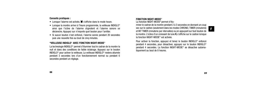 Timex W254 user manual Veilleuse Indiglo Avec Fonction Night-Mode, Conseils pratiques, La fonction NIGHT-MODE permet d’illu 