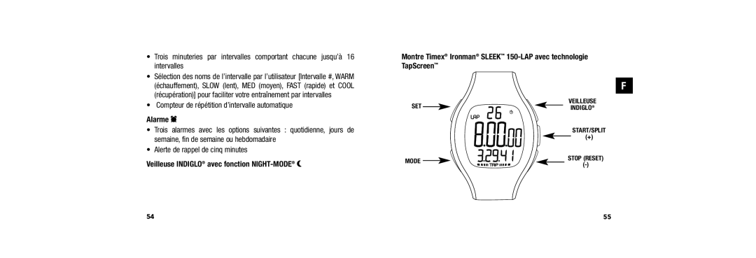 Timex W254 user manual Alarme d, Veilleuse INDIGLO avec fonction NIGHT-MODE P 