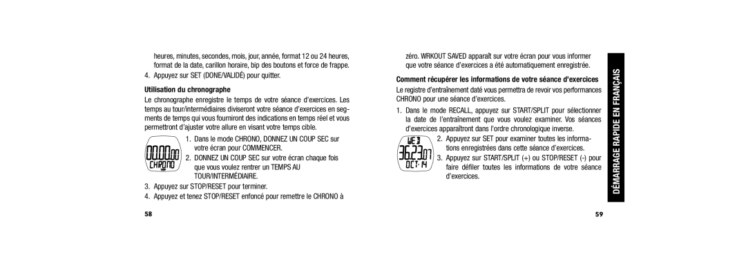 Timex W254 user manual Utilisation du chronographe, Démarrage Rapide En Français 