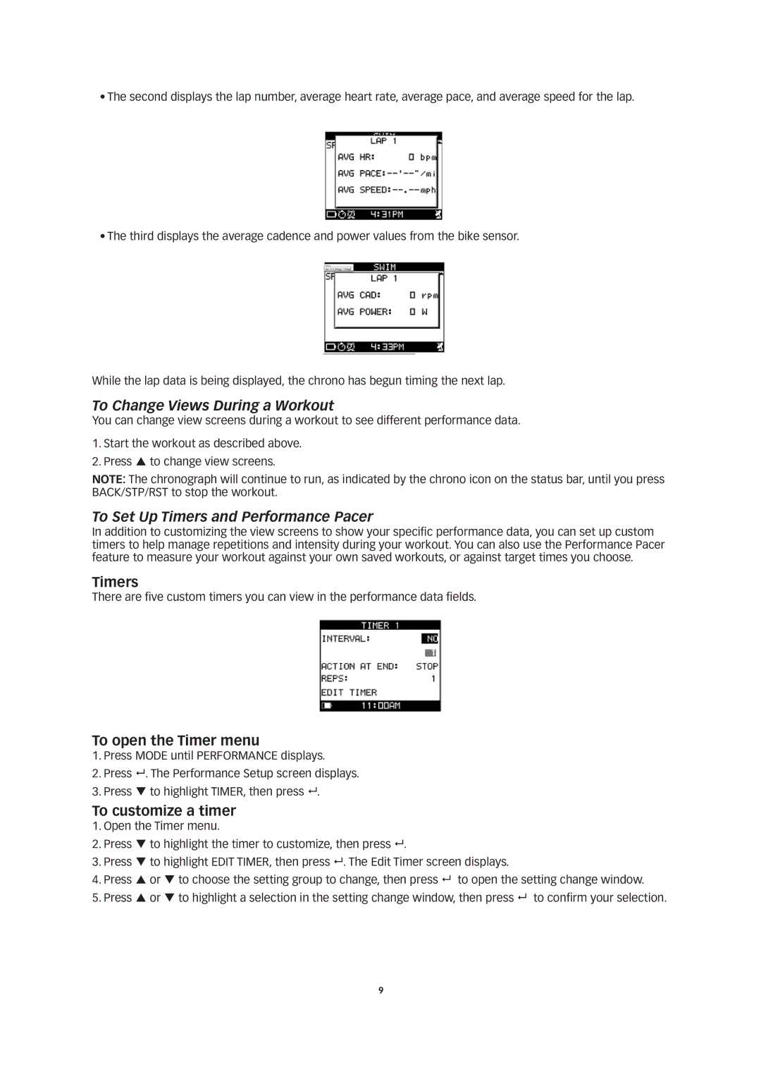 Timex W260 manual To Change Views During a Workout, To Set Up Timers and Performance Pacer, To open the Timer menu 