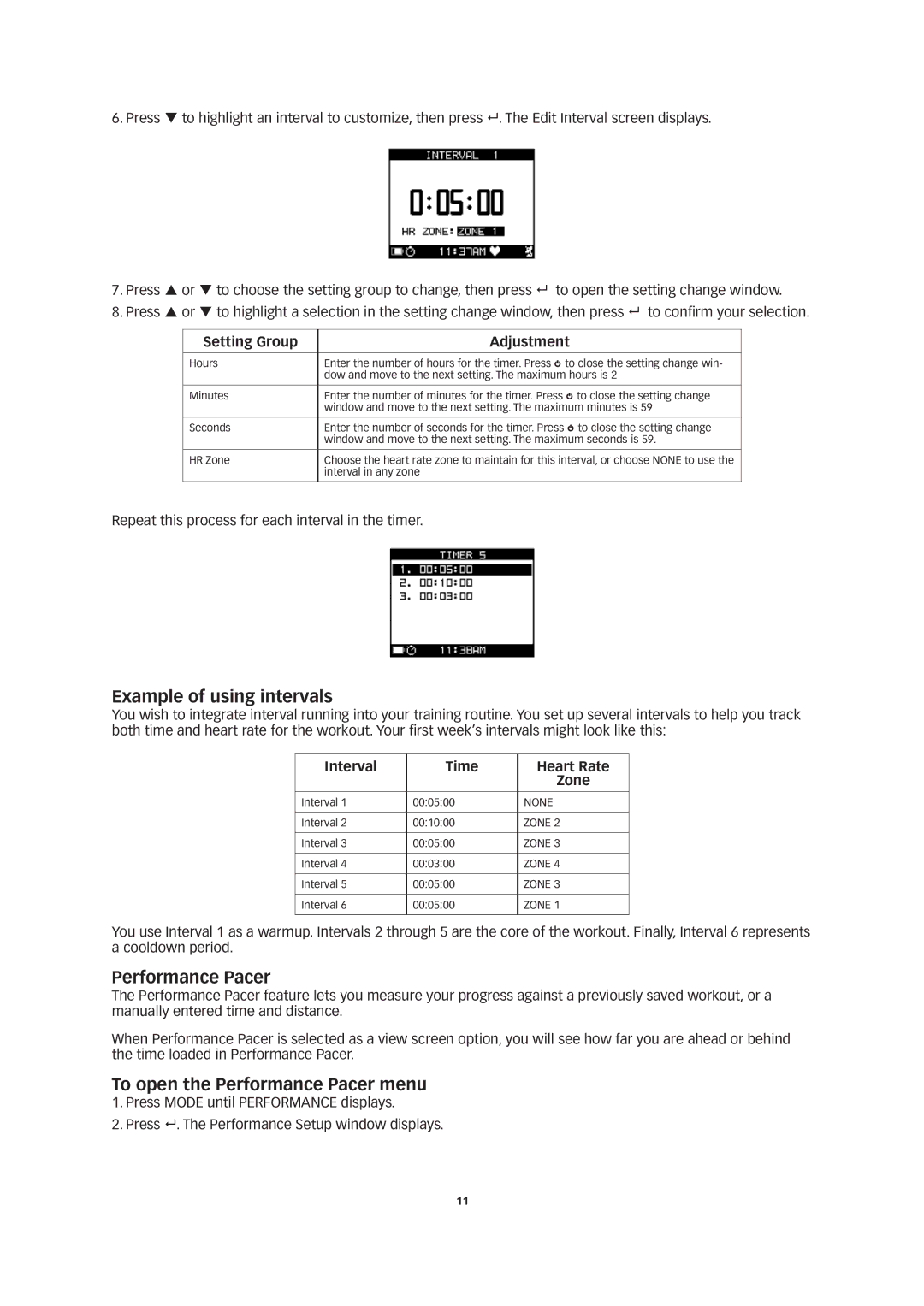 Timex W260 manual Example of using intervals, To open the Performance Pacer menu, Interval Time Heart Rate Zone 