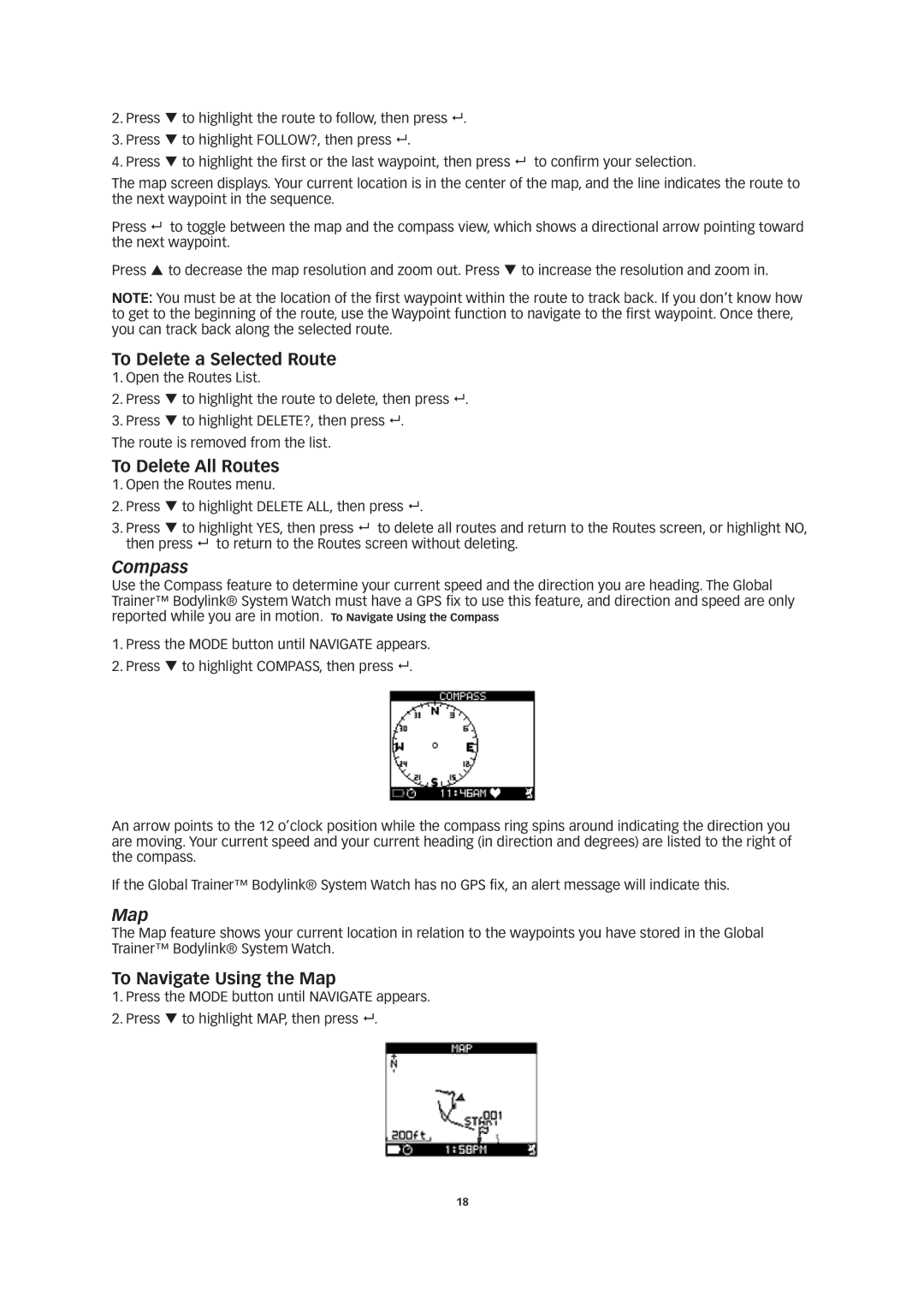 Timex W260 manual To Delete a Selected Route, To Delete All Routes, Compass, To Navigate Using the Map 