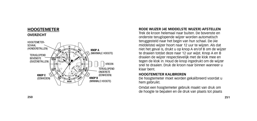 Timex W273 EU1 355-095009-02 manual RODE WIjzEr 4E Middelste WIjzEr Afstellen, HOOGTEMETEr KALIBrErEN 