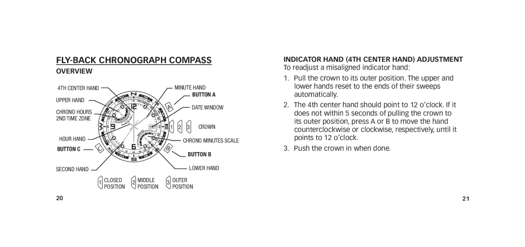 Timex W273 EU1 355-095009-02 manual FLY-BACK CHrONOGrAPH Compass, OVErVIEW INDICATOr Hand 4TH CENTEr Hand ADjuSTMENT 