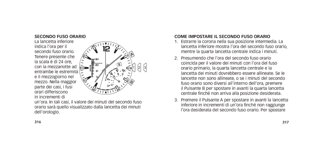 Timex W273 EU1 355-095009-02 manual Come Impostare IL Secondo Fuso Orario 