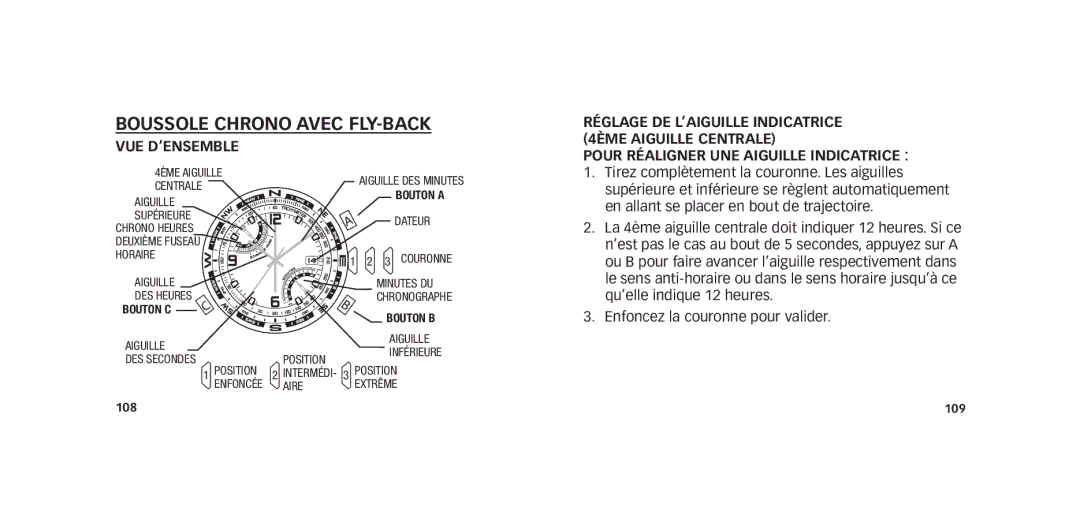 Timex W273 EU1 355-095009-02 manual POur rÉALIGNEr uNE AIGuILLE INDICATrICE, Bouton C 