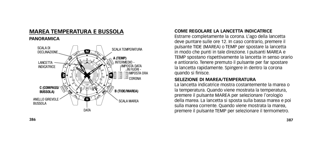 Timex W273 EU1 355-095013 manual Marea Temperatura E Bussola, Come Regolare LA Lancetta Indicatrice Panoramica 