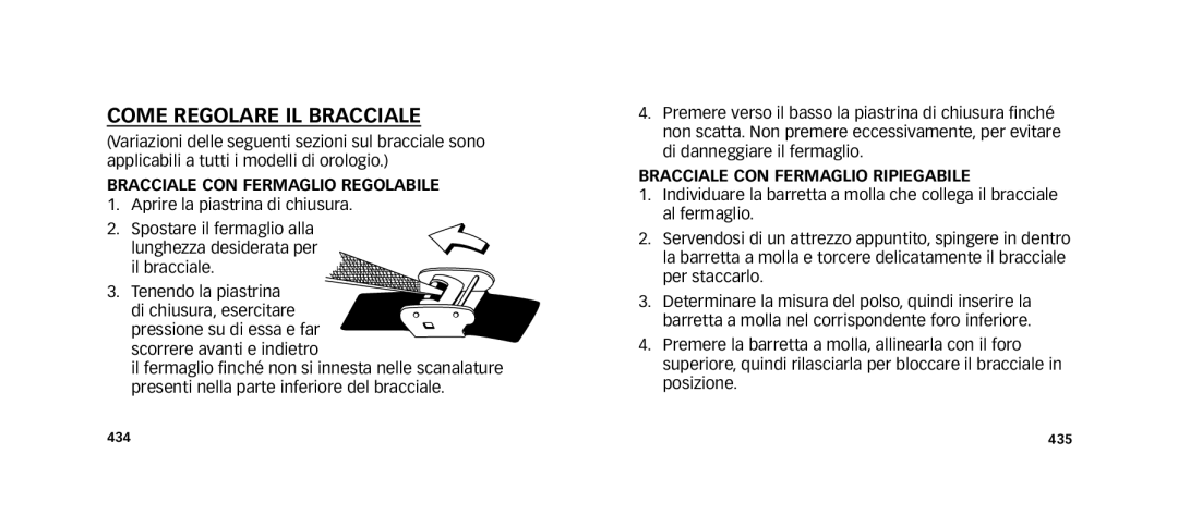 Timex W273 EU1 355-095013 manual Come Regolare IL Bracciale, Bracciale CON Fermaglio Regolabile 