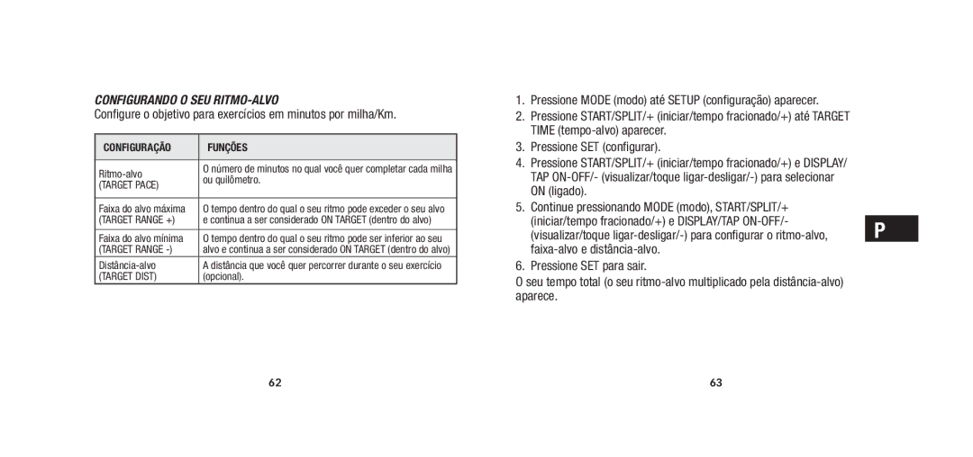 Timex W279 quick start Configurando o seu ritmo-alvo, Faixa-alvo e distância-alvo Pressione SET para sair, Aparece 