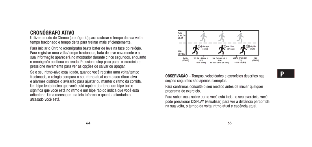 Timex W279 quick start Cronógrafo Ativo, Seções seguintes são apenas exemplos 