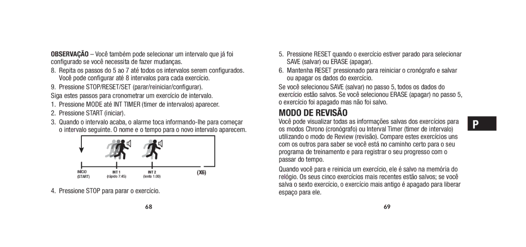 Timex W279 quick start Modo DE Revisão, Passar do tempo, Espaço para ele 