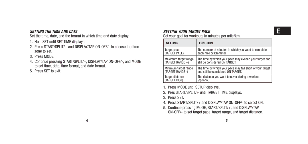 Timex W279 quick start Setting the Time and Date, Press SET to exit, Setting Your Target Pace, Setting Function 