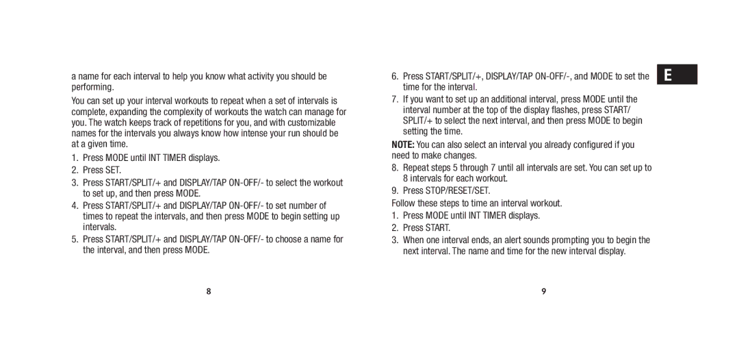 Timex W279 quick start Press START/SPLIT/+, DISPLAY/TAP ON-OFF/-, and Mode to set 