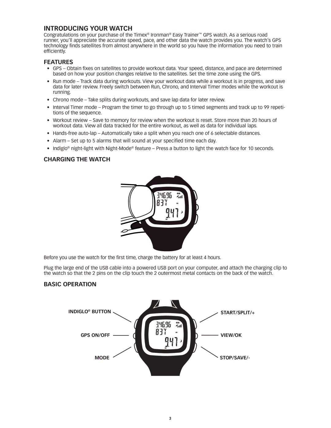 Timex W293 manual Introducing Your Watch, Features, Charging the Watch, Basic Operation 