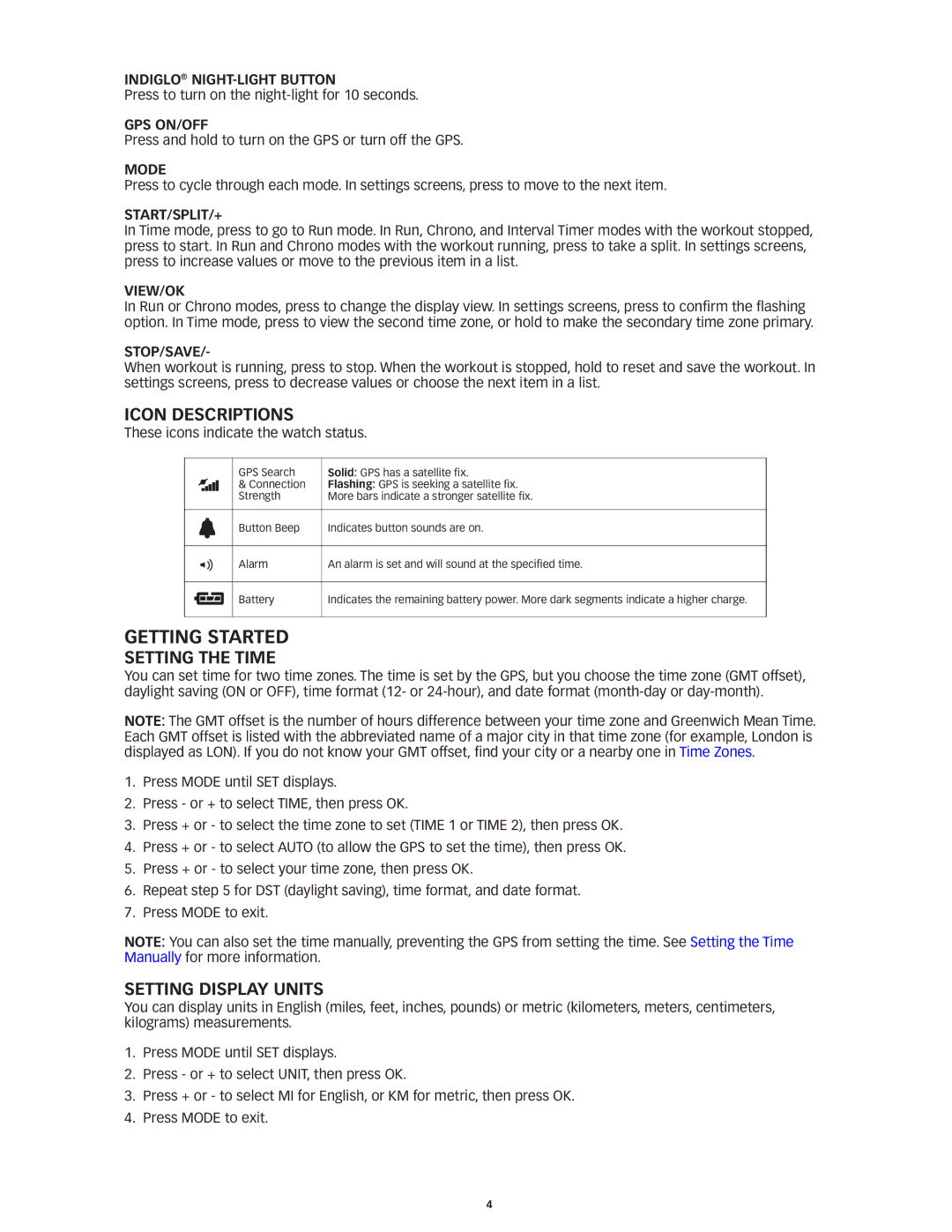 Timex W293 manual Getting Started, Icon Descriptions, Setting the Time, Setting Display Units 