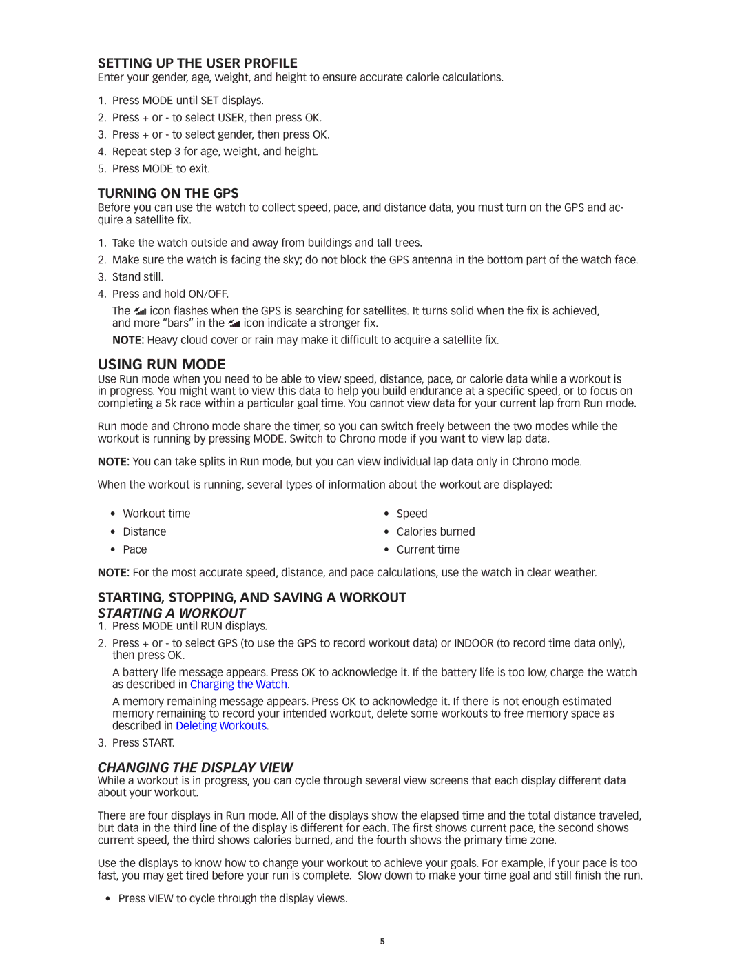 Timex W293 manual Using RUN Mode, Starting a Workout, Changing the Display View 