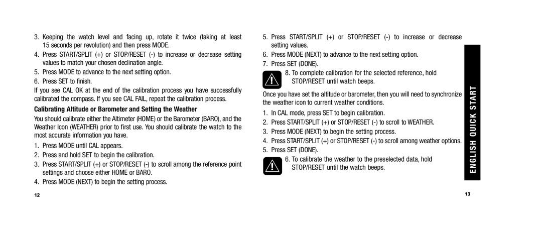 Timex WS4, W253, 810-095009-NA user manual Calibrating Altitude or Barometer and Setting the Weather 