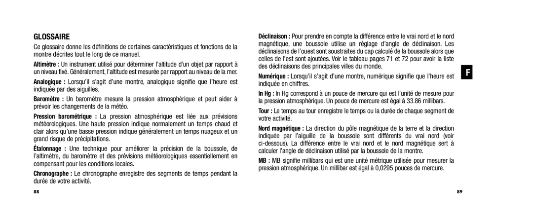 Timex WS4 user manual Glossaire, Des déclinaisons des principales villes du monde, Indiquée en chiffres, Votre activité 