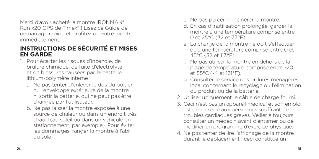 Timex WW W302 062-095000 quick start Instructions DE Sécurité ET Mises EN Garde 