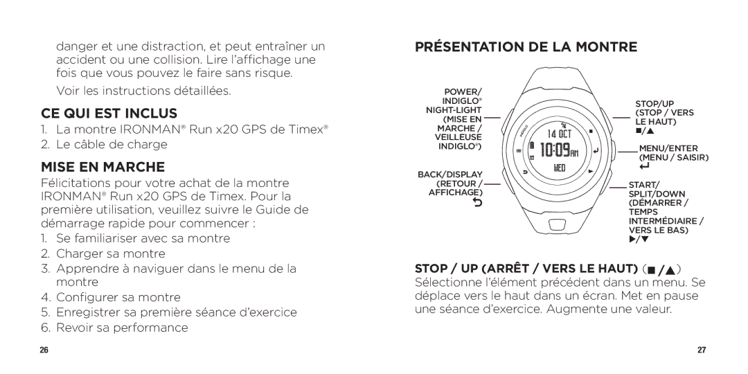 Timex WW W302 062-095000 quick start CE QUI EST Inclus, Mise EN Marche, Présentation DE LA Montre 