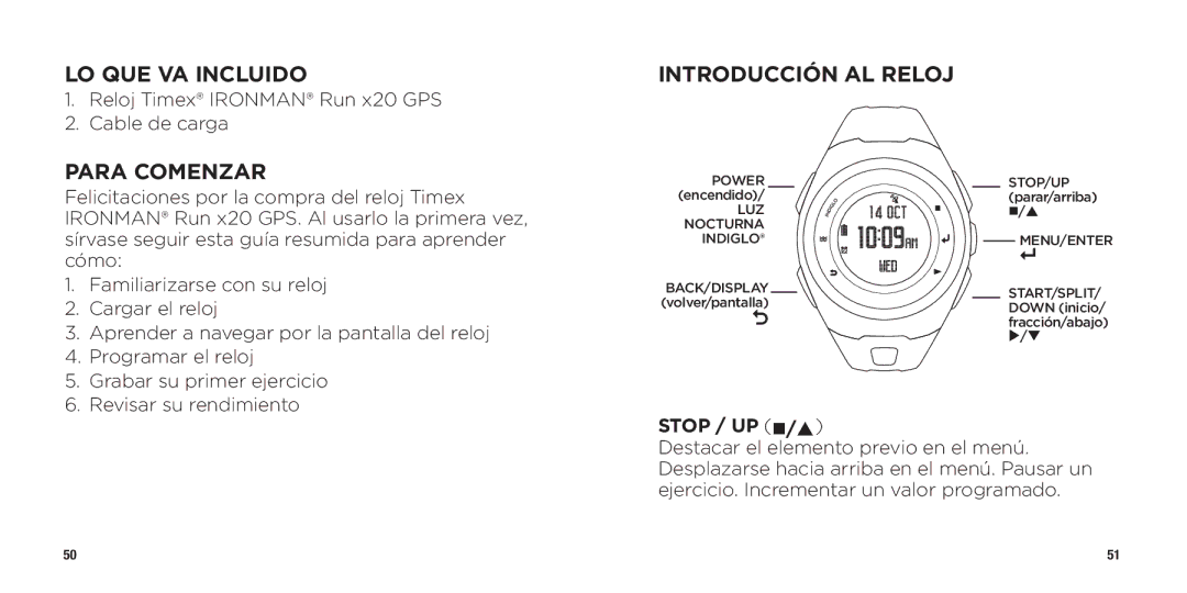 Timex WW W302 062-095000 quick start LO QUE VA Incluido, Para Comenzar, Introducción AL Reloj 